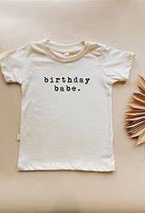 Birthday Babe; Tshirt